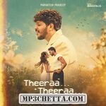 Theeraa Theeraa (Indie) movie poster